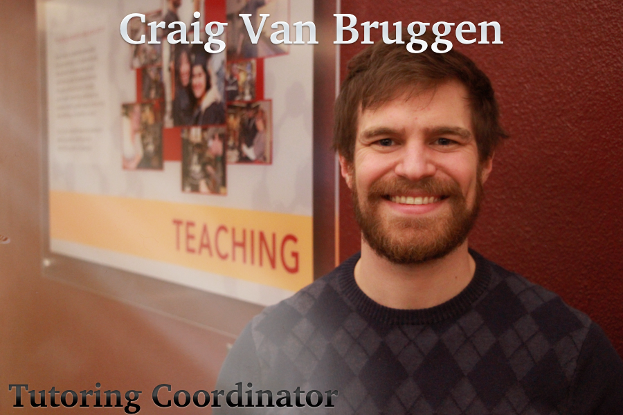 Craig Van Bruggen – Tutoring Coordinator